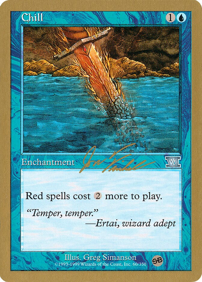 Chill (Jon Finkel) (SB) [World Championship Decks 2000] MTG Single Magic: The Gathering  | Multizone: Comics And Games
