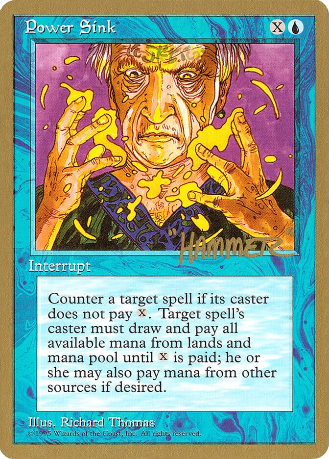 Power Sink (Shawn "Hammer" Regnier) [Pro Tour Collector Set] MTG Single Magic: The Gathering  | Multizone: Comics And Games