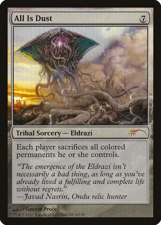 All Is Dust [Grand Prix Promos] MTG Single Magic: The Gathering  | Multizone: Comics And Games