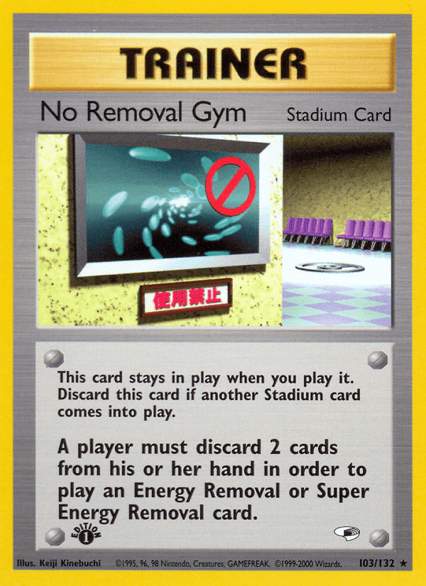 No Removal Gym (103/132) [Gym Heroes 1st Edition] Pokemon Single Pokémon  | Multizone: Comics And Games