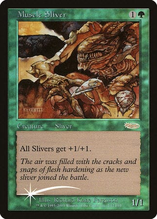 Muscle Sliver [Friday Night Magic 2003] MTG Single Magic: The Gathering  | Multizone: Comics And Games