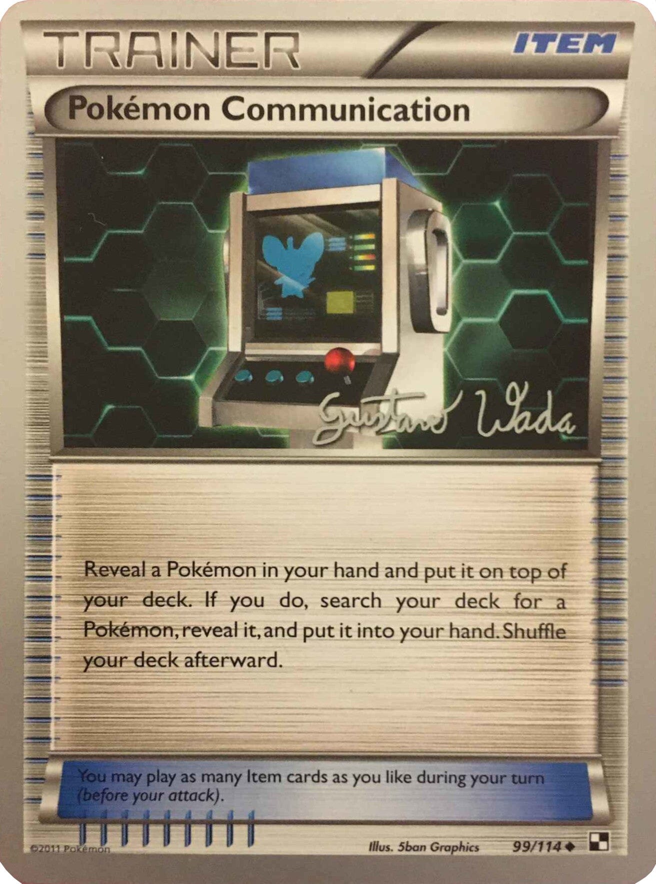 Pokemon Communication (99/114) (Megazone - Gustavo Wada) [World Championships 2011] Pokemon Single Pokémon  | Multizone: Comics And Games